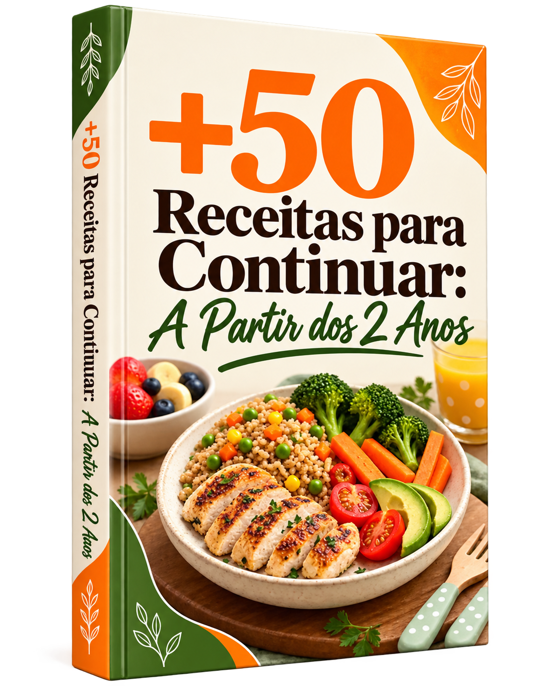 Bónus 7: +50 Receitas de Continuidade: dos 2 Anos em Diante
